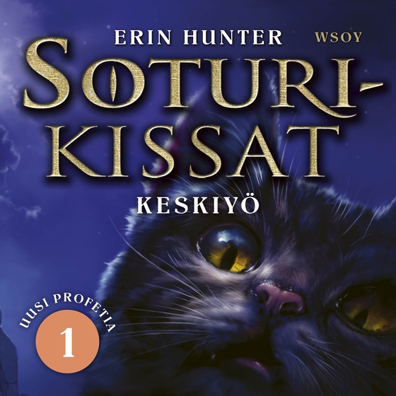 Soturikissat: Uusi profetia 1: Keskiyö