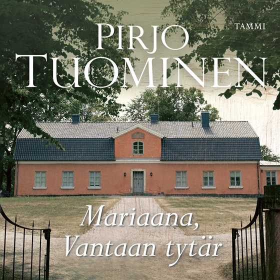 Mariaana, Vantaan tytär (ljudbok) av Pirjo Tuominen