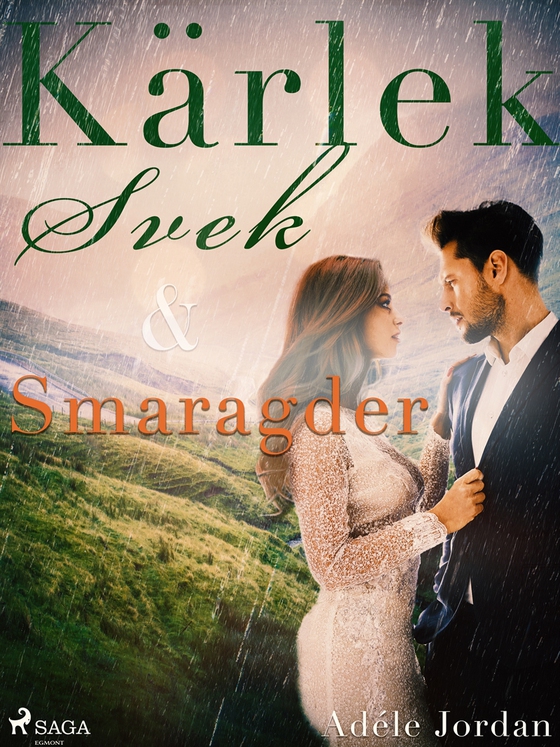 Kärlek, svek och smaragder (e-bok) av Adéle Jordan