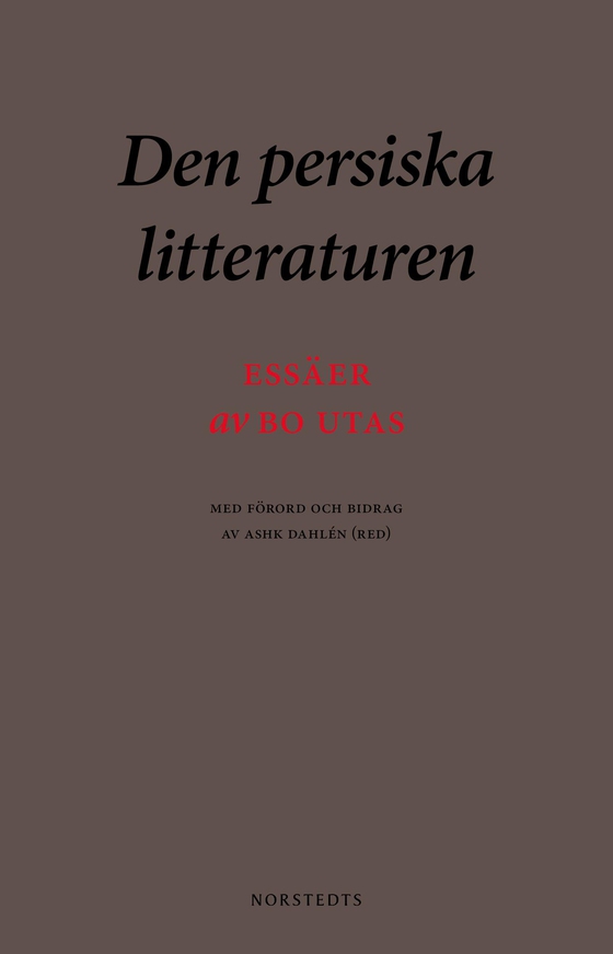 Den persiska litteraturen : essäer