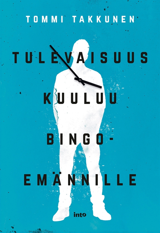Tulevaisuus kuuluu bingoemännille (e-bok) av Tommi Takkunen