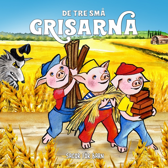De tre små grisarna