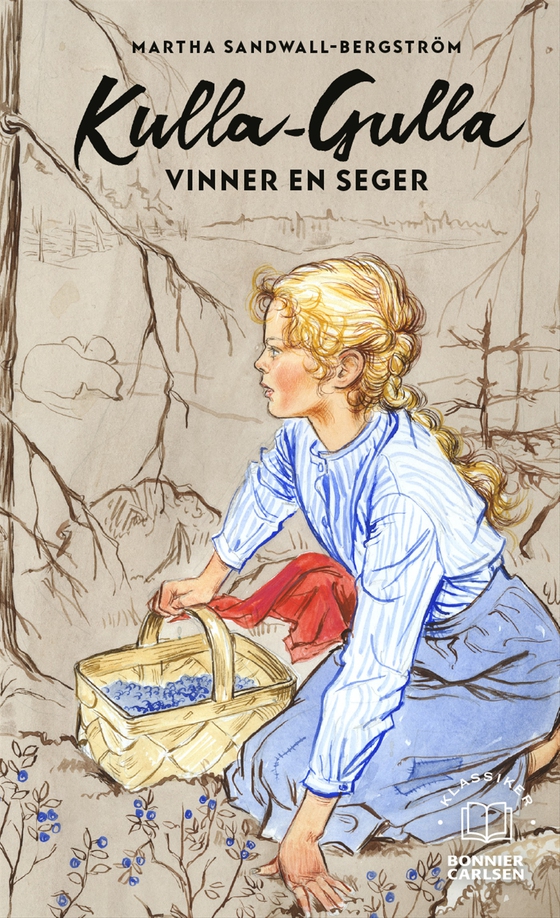 Kulla-Gulla vinner en seger (e-bok) av Martha Sandwall-Bergström