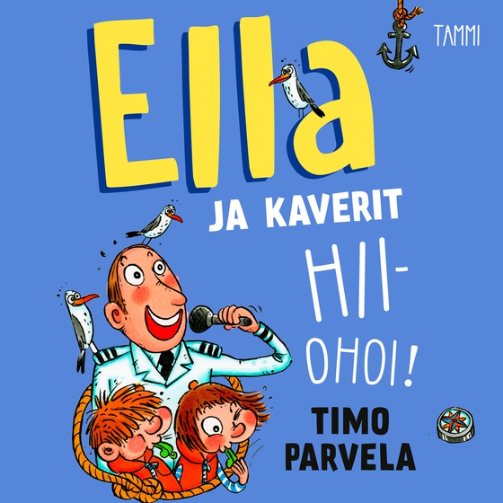 Ella ja kaverit hiiohoi! (ljudbok) av Timo Parvela