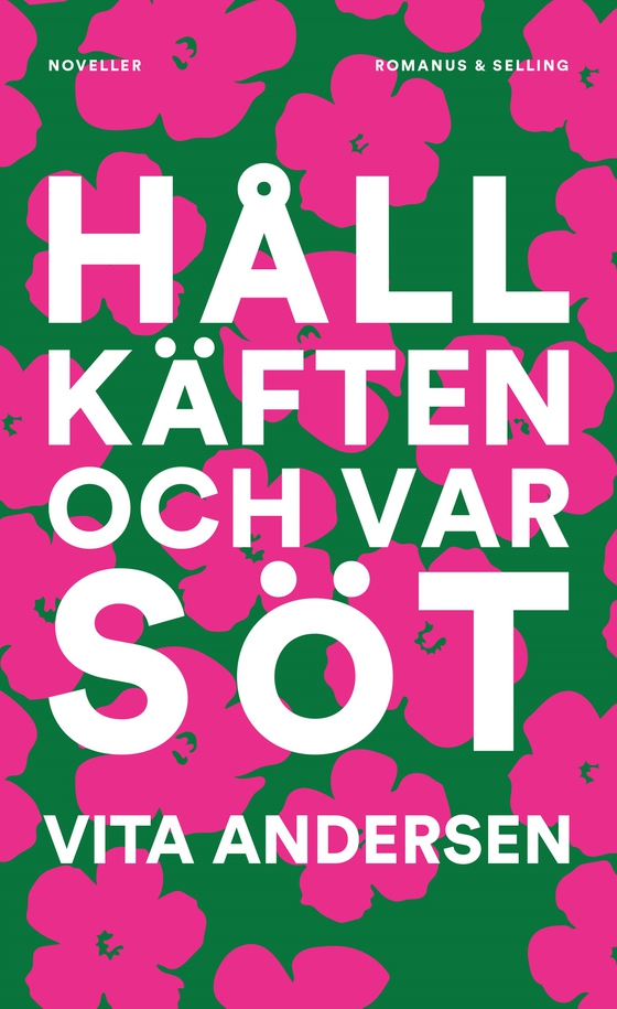 Håll käften och var söt (e-bok) av Vita Andersen
