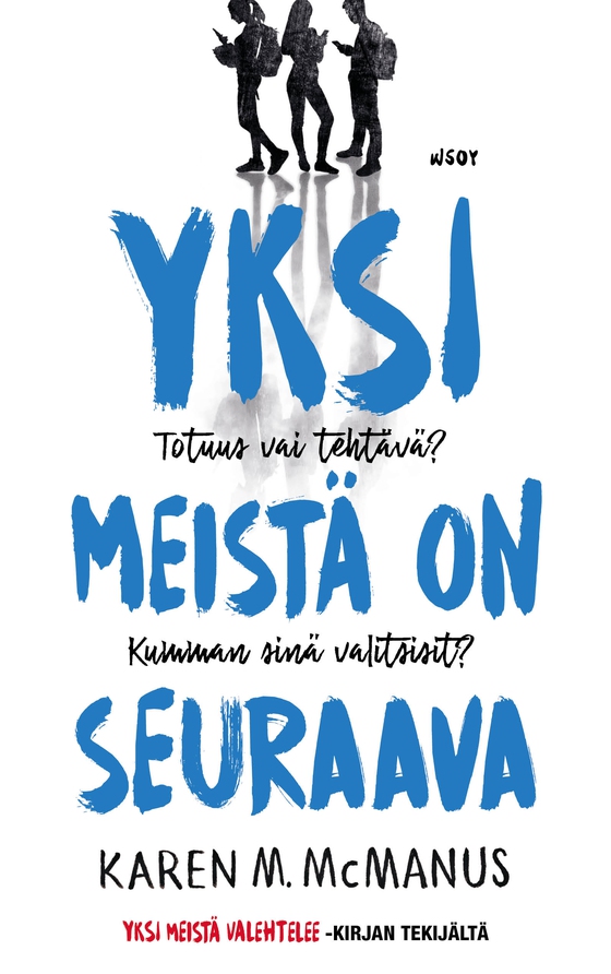 Yksi meistä on seuraava (e-bok) av Karen M. McManus