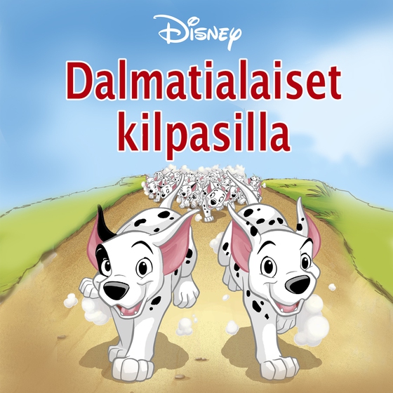 Dalmatialaiset kilpasilla (ljudbok) av Disney 