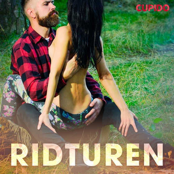 Ridturen (ljudbok) av Cupido 