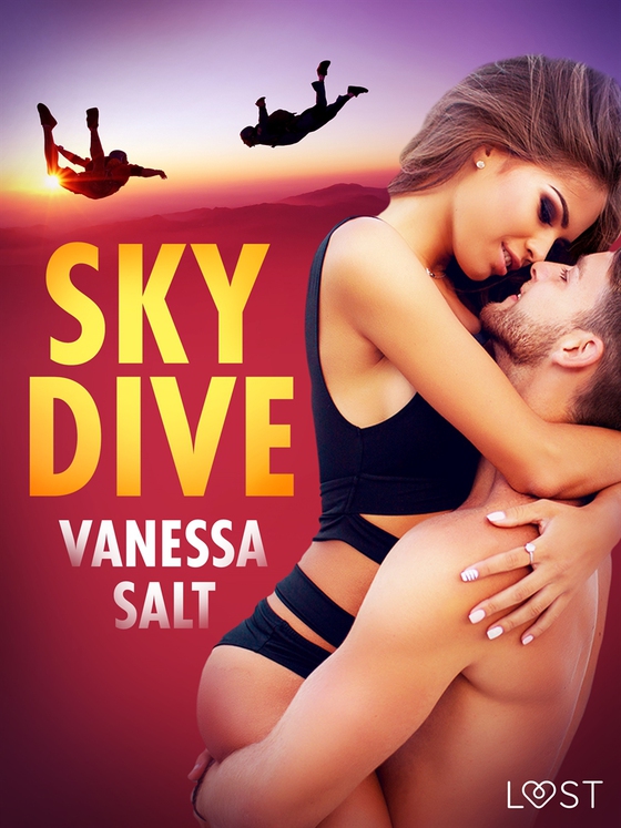 Skydive - erotisk novell (e-bok) av Vanessa Salt