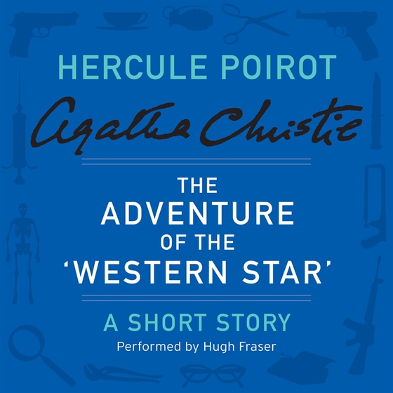 The Adventure of the 'Western Star'