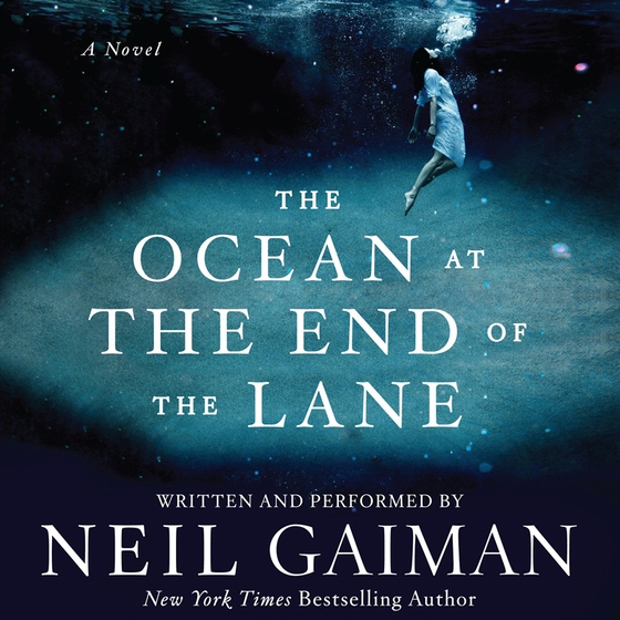 The Ocean at the End of the Lane (ljudbok) av Neil Gaiman