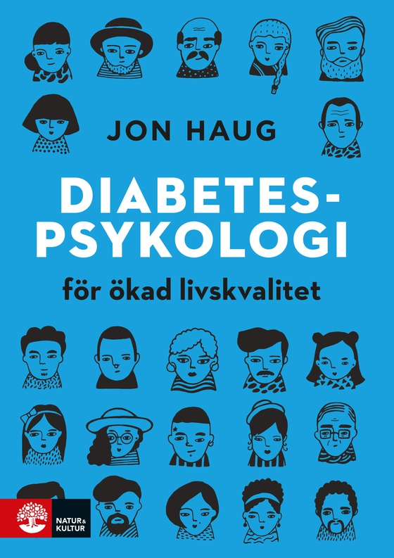 Diabetespsykologi : för ökad livskvalitet (e-bok) av Jon Haug