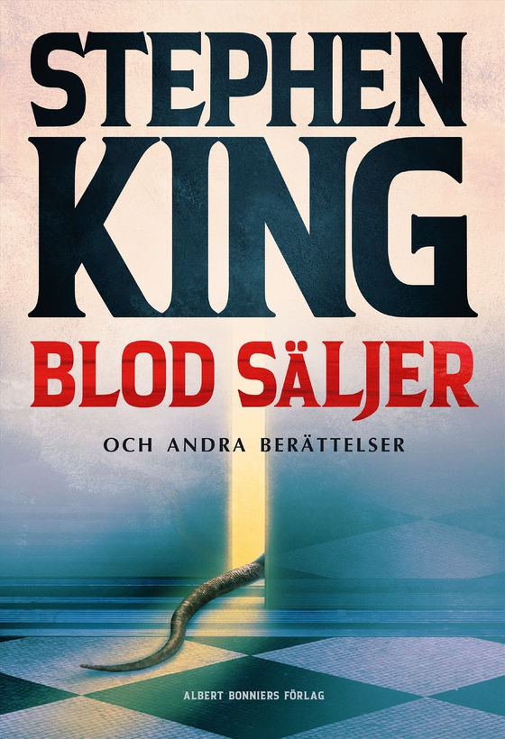 Blod säljer : nya berättelser (e-bok) av Stephen King