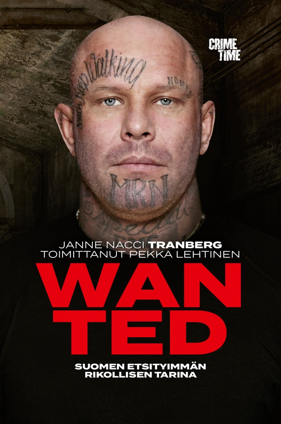 Wanted Janne "Nacci" Tranberg