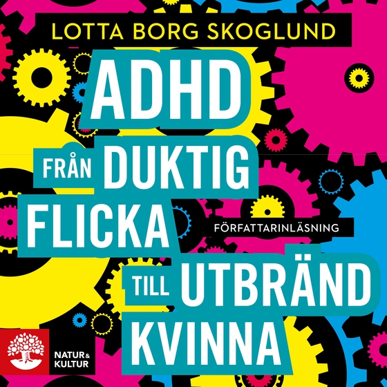 Adhd - Från duktig flicka till utbränd kvinna
