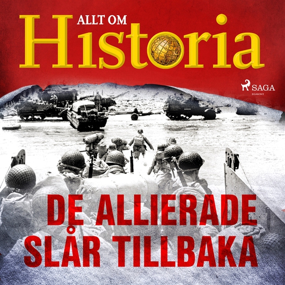 De allierade slår tillbaka (ljudbok) av Allt om Historia