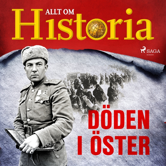 Döden i öster (ljudbok) av Allt om Historia