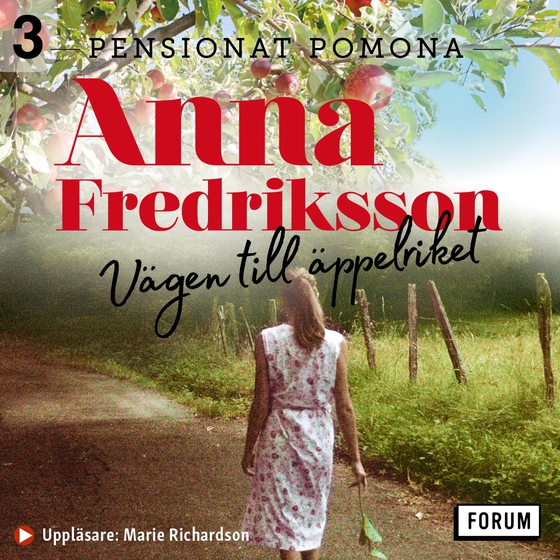 Vägen till äppelriket (ljudbok) av Anna Fredriksson