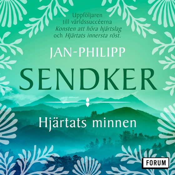 Hjärtats minnen (ljudbok) av Jan-Philipp Sendker