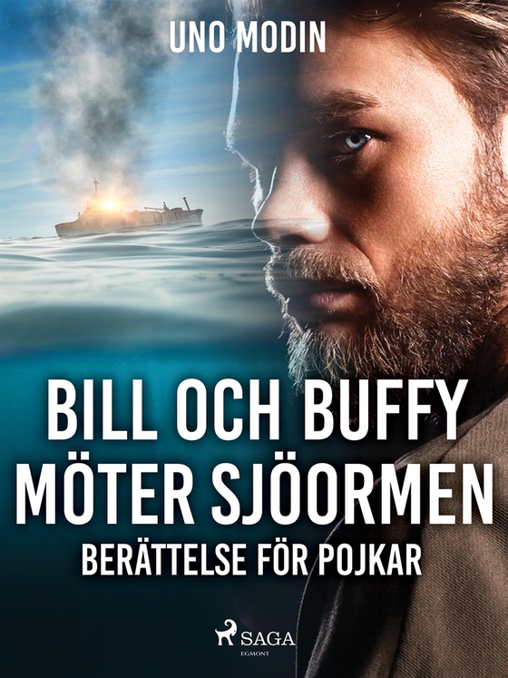 Bill och Buffy möter sjöormen : berättelse för pojkar