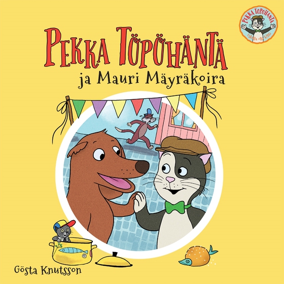 Pekka Töpöhäntä ja Mauri Mäyräkoira