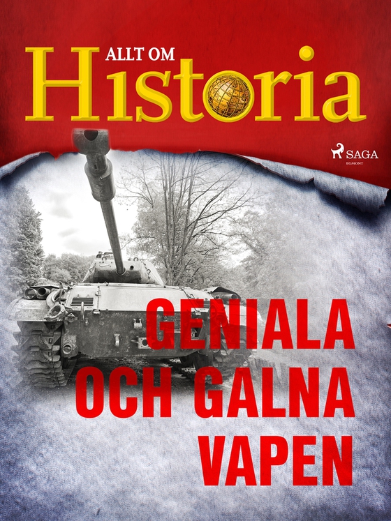 Geniala och galna vapen