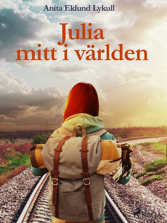 Julia mitt i världen (e-bok) av Anita Eklund Lykull