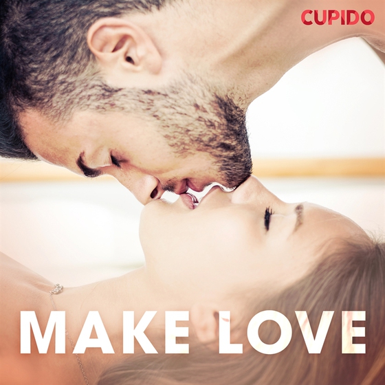 Make love (ljudbok) av Cupido 