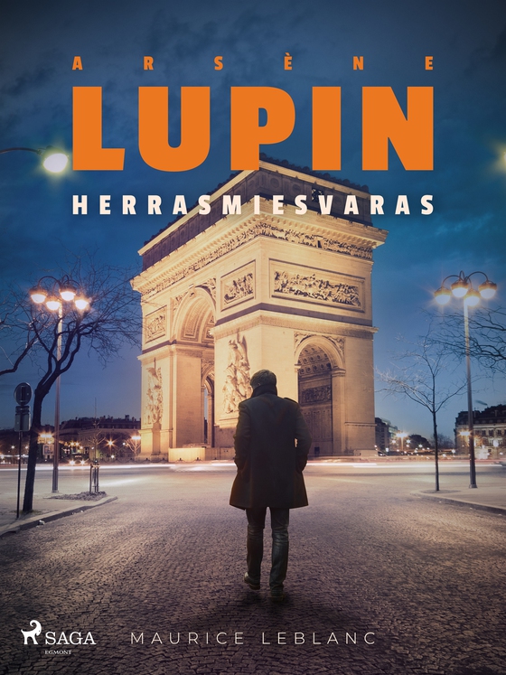 Arsène Lupin, herrasmiesvaras (e-bok) av Maurice Leblanc