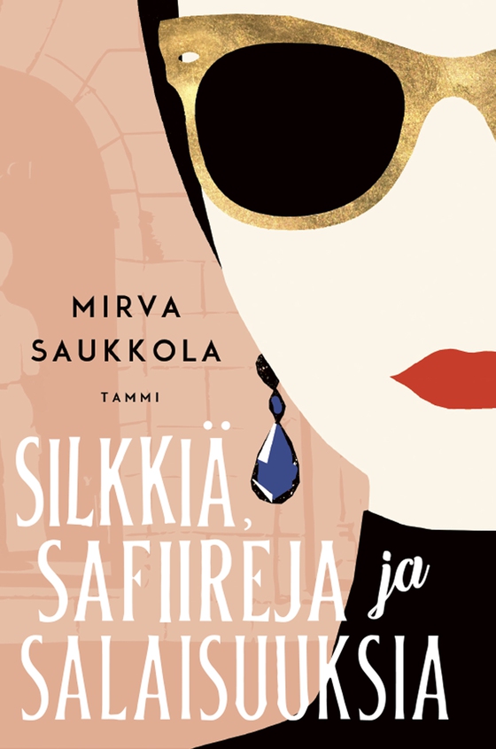 Silkkiä, safiireja ja salaisuuksia (e-bok) av Mirva Saukkola