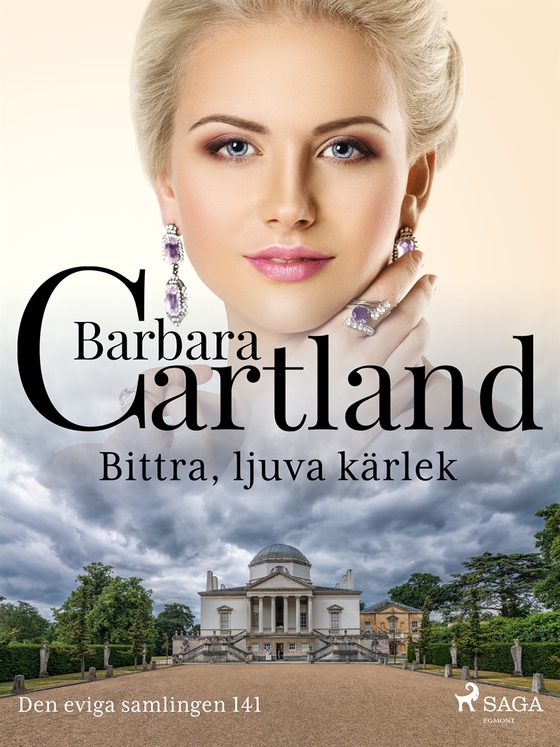 Bittra, ljuva kärlek (e-bok) av Barbara Cartland