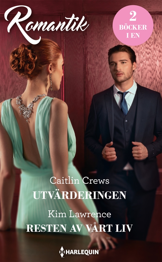 Utvärderingen/Resten av vårt liv (e-bok) av Kim Lawrence