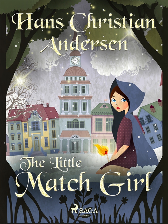 The Little Match Girl (e-bok) av Hans Christian Andersen