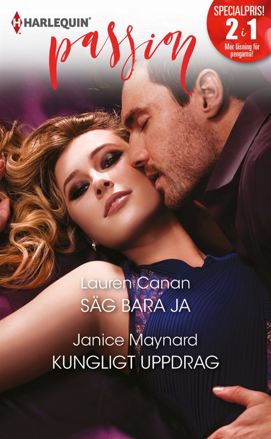 Säg bara ja/Kungligt uppdrag (e-bok) av Janice Maynard
