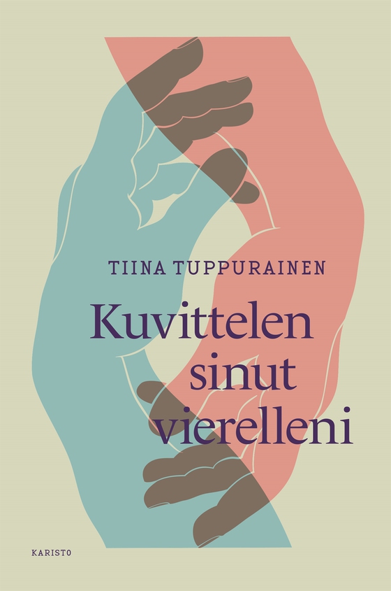 Kuvittelen sinut vierelleni (e-bok) av Tiina Tuppurainen