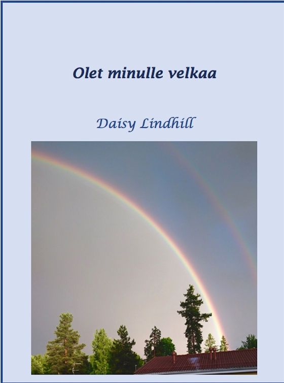 Olet minulle velkaa
