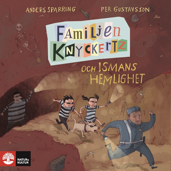 Familjen Knyckertz och Ismans hemlighet (ljudbok) av Anders Sparring