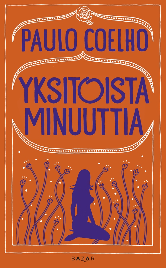 Yksitoista minuuttia (e-bok) av Paulo Coelho