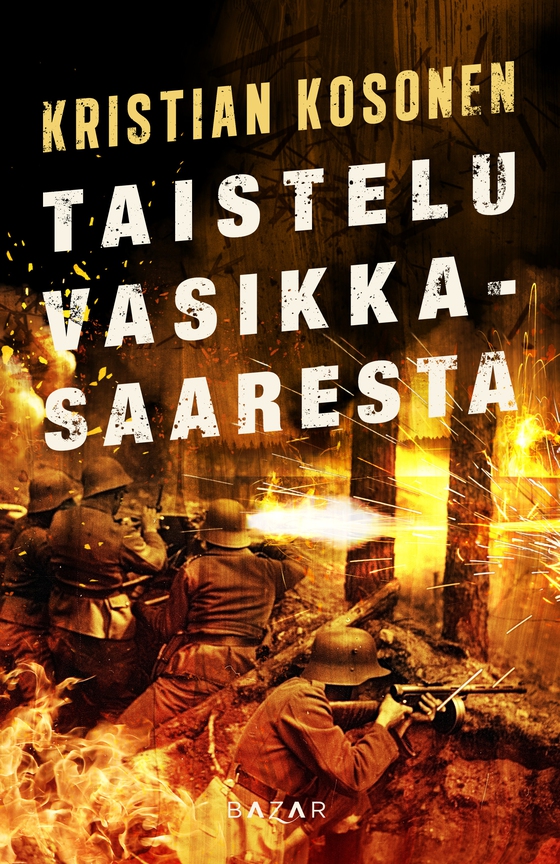 Taistelu Vasikkasaaresta (e-bok) av Kristian Kosonen