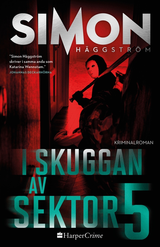 I skuggan av sektor 5 (e-bok) av Simon Häggström