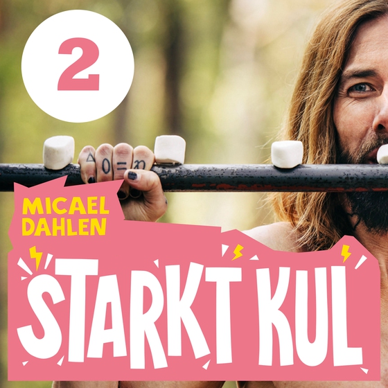 Starkt kul. Del 2 : Ge dig själv flera chanser (ljudbok) av Micael Dahlen
