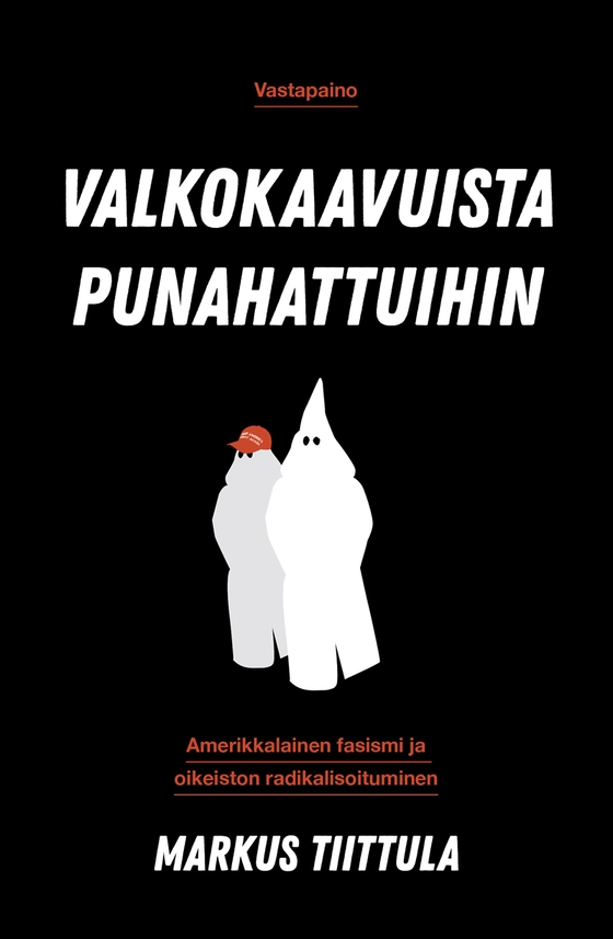 Valkokaavuista punahattuihin