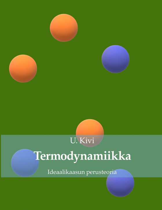 Termodynamiikka: Ideaalikaasun perusteoria