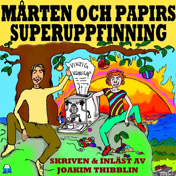 Mårten och Papirs superuppfinning