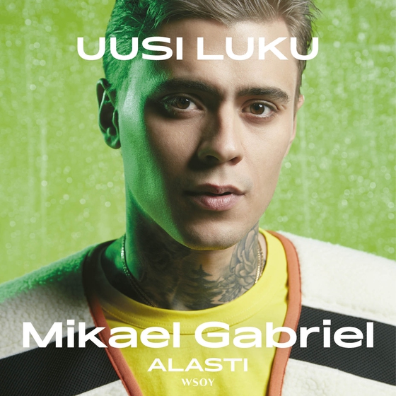 Mikael Gabriel Alasti – UUSI LUKU 