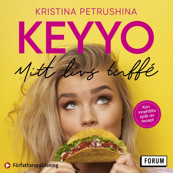 Mitt livs buffé (ljudbok) av Kristina Keyyo Petrushina
