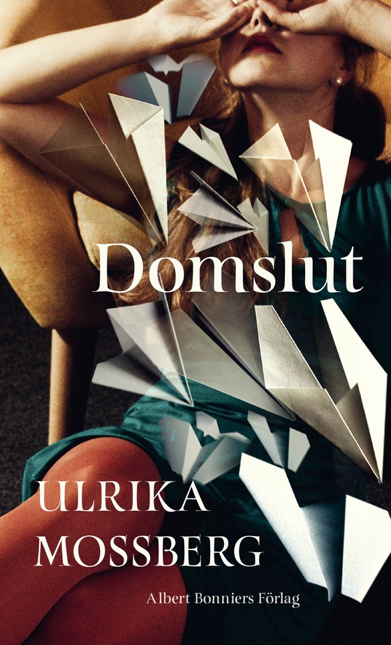 Domslut (e-bok) av Ulrika Mossberg