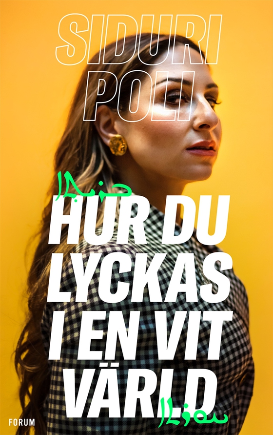 Hur du lyckas i en vit värld (e-bok) av Siduri Poli
