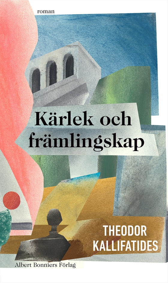 Kärlek och främlingskap (e-bok) av Theodor Kallifatides