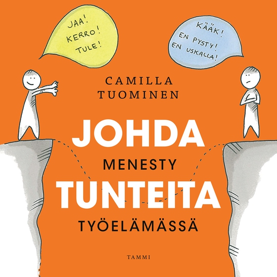 Johda tunteita - menesty työelämässä (ljudbok) av Camilla Tuominen